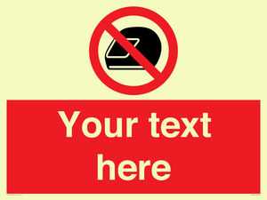 Custom No Motorcycle Helmets Sign